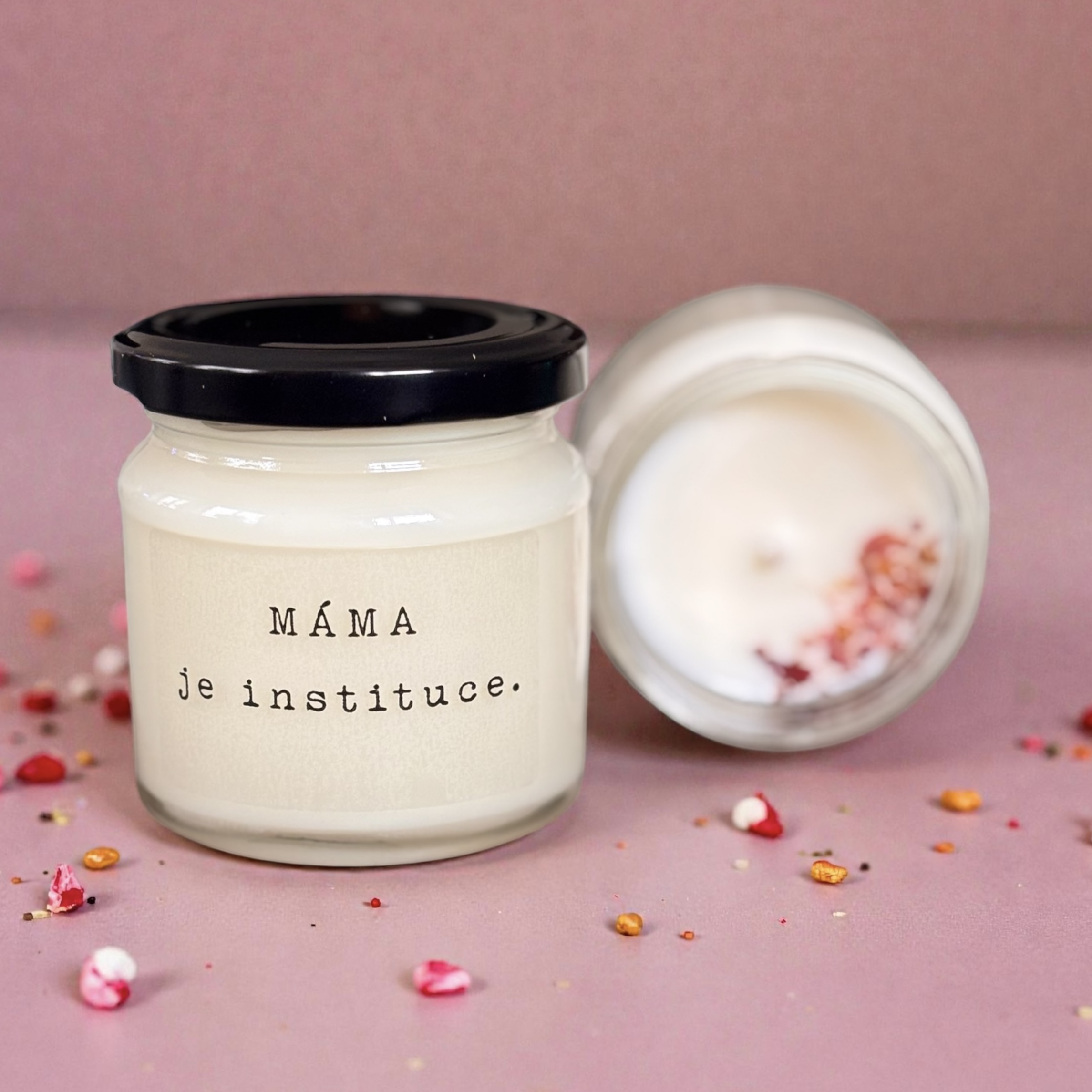 Svíčka "Máma je instituce" 150 g